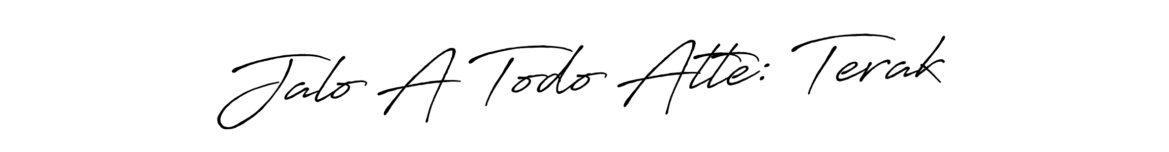 It looks lik you need a new signature style for name Jalo A Todo Atte: Terak. Design unique handwritten (Antro_Vectra_Bolder) signature with our free signature maker in just a few clicks. Jalo A Todo Atte: Terak signature style 7 images and pictures png