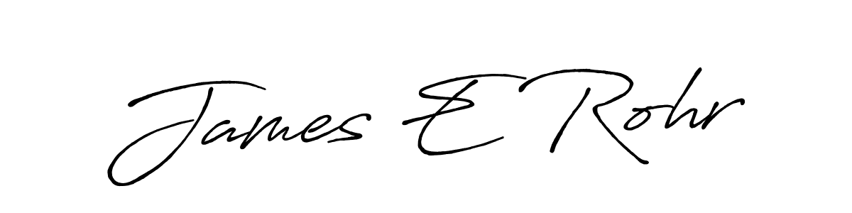 Make a beautiful signature design for name James E Rohr. With this signature (Antro_Vectra_Bolder) style, you can create a handwritten signature for free. James E Rohr signature style 7 images and pictures png