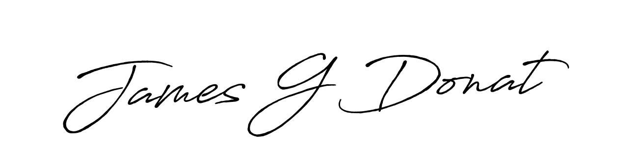 James G Donat stylish signature style. Best Handwritten Sign (Antro_Vectra_Bolder) for my name. Handwritten Signature Collection Ideas for my name James G Donat. James G Donat signature style 7 images and pictures png