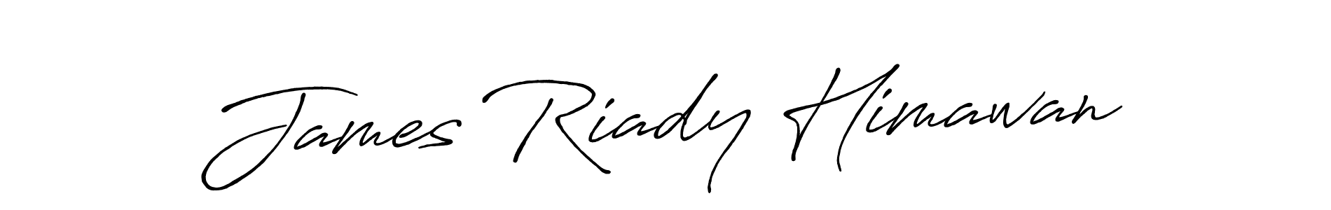 It looks lik you need a new signature style for name James Riady Himawan. Design unique handwritten (Antro_Vectra_Bolder) signature with our free signature maker in just a few clicks. James Riady Himawan signature style 7 images and pictures png