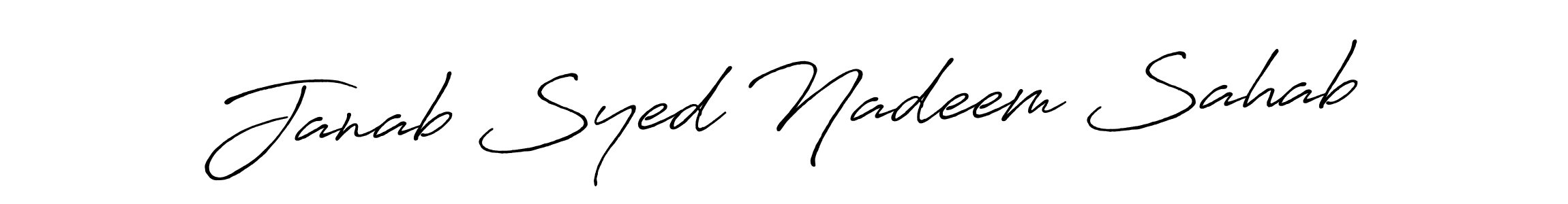 It looks lik you need a new signature style for name Janab Syed Nadeem Sahab. Design unique handwritten (Antro_Vectra_Bolder) signature with our free signature maker in just a few clicks. Janab Syed Nadeem Sahab signature style 7 images and pictures png