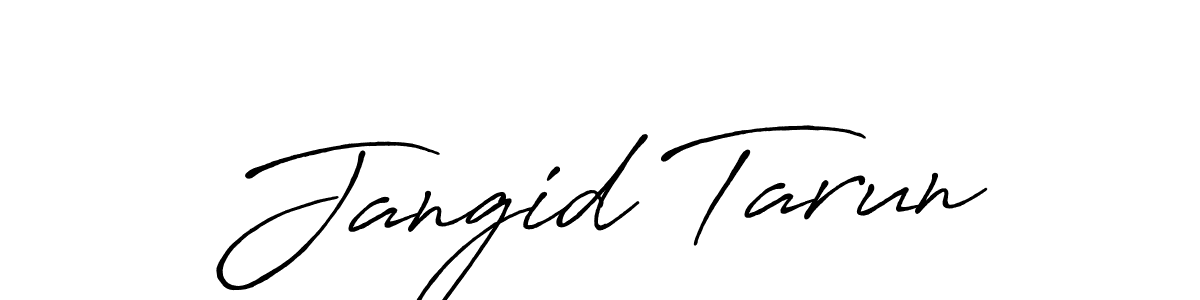 You should practise on your own different ways (Antro_Vectra_Bolder) to write your name (Jangid Tarun) in signature. don't let someone else do it for you. Jangid Tarun signature style 7 images and pictures png