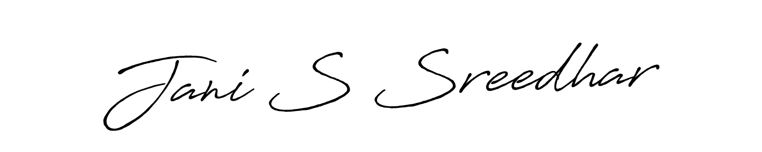 Make a short Jani S Sreedhar signature style. Manage your documents anywhere anytime using Antro_Vectra_Bolder. Create and add eSignatures, submit forms, share and send files easily. Jani S Sreedhar signature style 7 images and pictures png