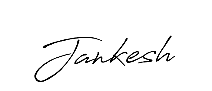 Use a signature maker to create a handwritten signature online. With this signature software, you can design (Antro_Vectra_Bolder) your own signature for name Jankesh. Jankesh signature style 7 images and pictures png