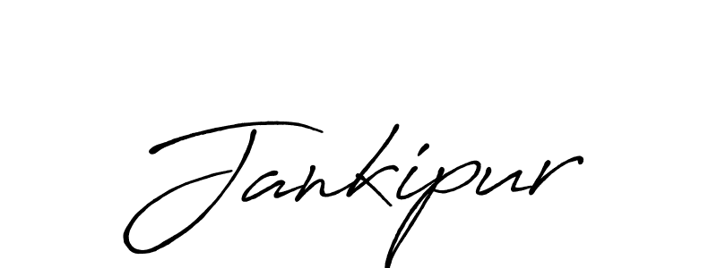 Make a beautiful signature design for name Jankipur. With this signature (Antro_Vectra_Bolder) style, you can create a handwritten signature for free. Jankipur signature style 7 images and pictures png