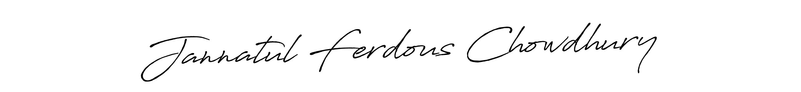How to make Jannatul Ferdous Chowdhury signature? Antro_Vectra_Bolder is a professional autograph style. Create handwritten signature for Jannatul Ferdous Chowdhury name. Jannatul Ferdous Chowdhury signature style 7 images and pictures png
