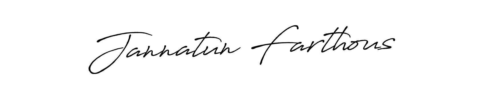 if you are searching for the best signature style for your name Jannatun Farthous. so please give up your signature search. here we have designed multiple signature styles  using Antro_Vectra_Bolder. Jannatun Farthous signature style 7 images and pictures png