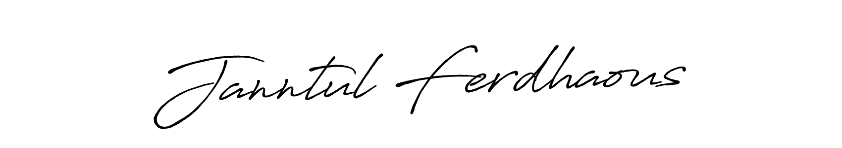 Also we have Janntul Ferdhaous name is the best signature style. Create professional handwritten signature collection using Antro_Vectra_Bolder autograph style. Janntul Ferdhaous signature style 7 images and pictures png