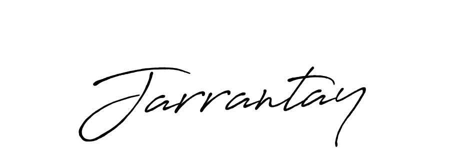 Check out images of Autograph of Jarrantay name. Actor Jarrantay Signature Style. Antro_Vectra_Bolder is a professional sign style online. Jarrantay signature style 7 images and pictures png