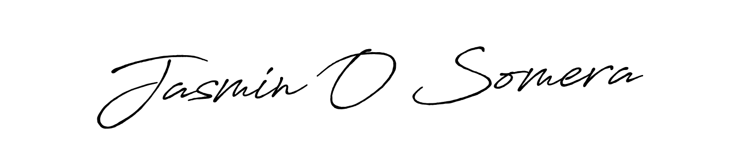 You should practise on your own different ways (Antro_Vectra_Bolder) to write your name (Jasmin O Somera) in signature. don't let someone else do it for you. Jasmin O Somera signature style 7 images and pictures png