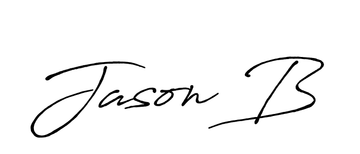 Use a signature maker to create a handwritten signature online. With this signature software, you can design (Antro_Vectra_Bolder) your own signature for name Jason B. Jason B signature style 7 images and pictures png