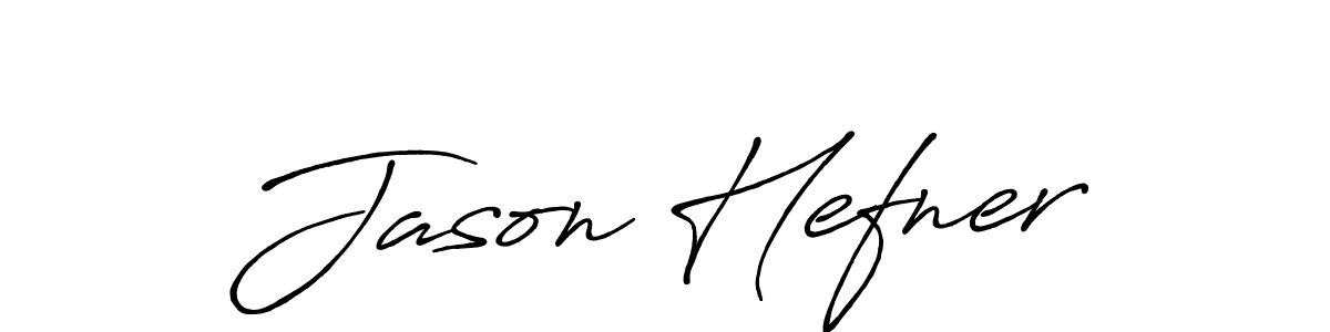 Design your own signature with our free online signature maker. With this signature software, you can create a handwritten (Antro_Vectra_Bolder) signature for name Jason Hefner. Jason Hefner signature style 7 images and pictures png