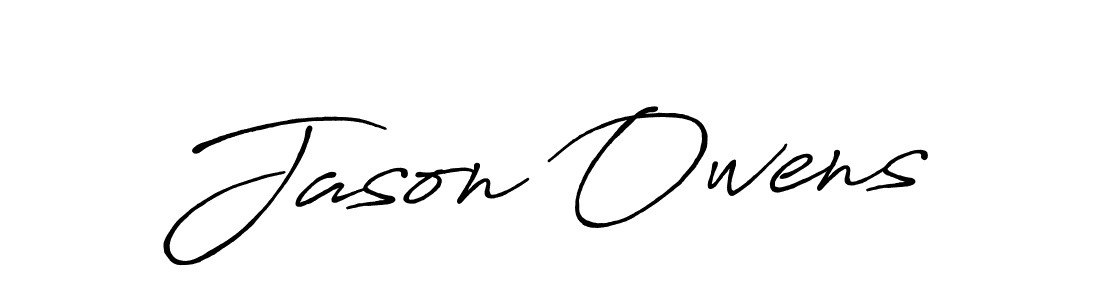 You should practise on your own different ways (Antro_Vectra_Bolder) to write your name (Jason Owens) in signature. don't let someone else do it for you. Jason Owens signature style 7 images and pictures png