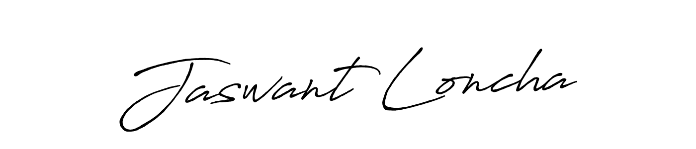 Make a beautiful signature design for name Jaswant Loncha. With this signature (Antro_Vectra_Bolder) style, you can create a handwritten signature for free. Jaswant Loncha signature style 7 images and pictures png