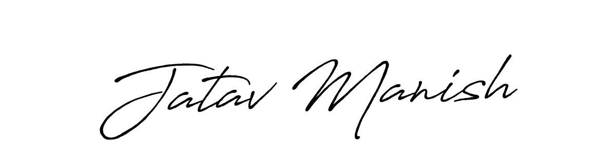Design your own signature with our free online signature maker. With this signature software, you can create a handwritten (Antro_Vectra_Bolder) signature for name Jatav Manish. Jatav Manish signature style 7 images and pictures png