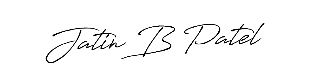 It looks lik you need a new signature style for name Jatin B Patel. Design unique handwritten (Antro_Vectra_Bolder) signature with our free signature maker in just a few clicks. Jatin B Patel signature style 7 images and pictures png