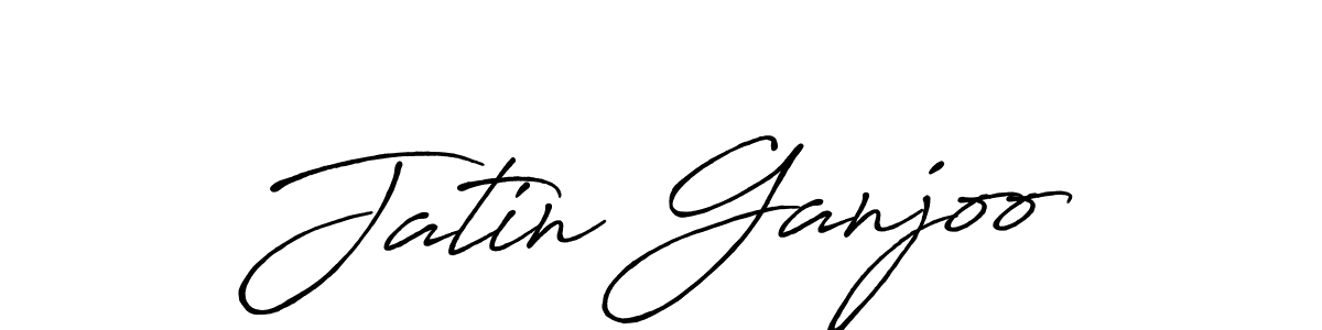 Jatin Ganjoo stylish signature style. Best Handwritten Sign (Antro_Vectra_Bolder) for my name. Handwritten Signature Collection Ideas for my name Jatin Ganjoo. Jatin Ganjoo signature style 7 images and pictures png