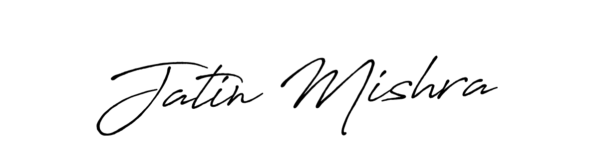 Antro_Vectra_Bolder is a professional signature style that is perfect for those who want to add a touch of class to their signature. It is also a great choice for those who want to make their signature more unique. Get Jatin Mishra name to fancy signature for free. Jatin Mishra signature style 7 images and pictures png