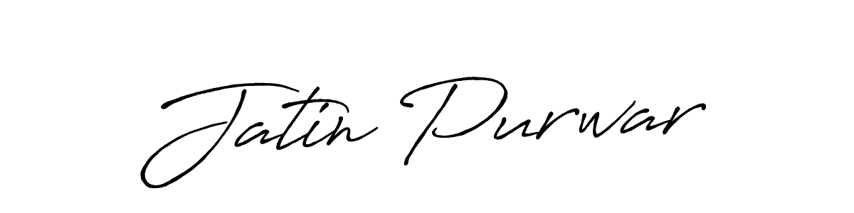It looks lik you need a new signature style for name Jatin Purwar. Design unique handwritten (Antro_Vectra_Bolder) signature with our free signature maker in just a few clicks. Jatin Purwar signature style 7 images and pictures png