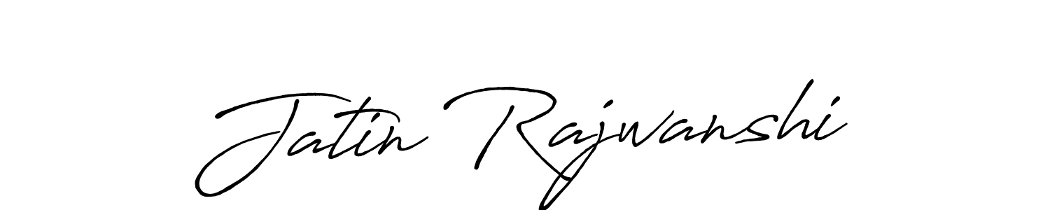 Design your own signature with our free online signature maker. With this signature software, you can create a handwritten (Antro_Vectra_Bolder) signature for name Jatin Rajwanshi. Jatin Rajwanshi signature style 7 images and pictures png