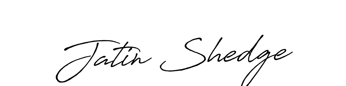 Once you've used our free online signature maker to create your best signature Antro_Vectra_Bolder style, it's time to enjoy all of the benefits that Jatin Shedge name signing documents. Jatin Shedge signature style 7 images and pictures png