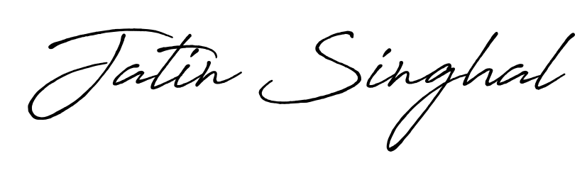 Generate high-definition signature styles for Jatin Singhal. The Antro_Vectra_Bolder typeface ensures crisp legibility and sophisticated design. Jatin Singhal signature style 7 images and pictures png