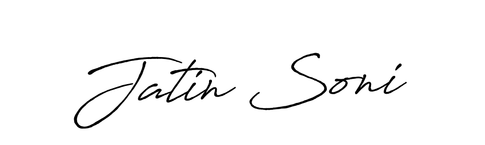 Make a beautiful signature design for name Jatin Soni. With this signature (Antro_Vectra_Bolder) style, you can create a handwritten signature for free. Jatin Soni signature style 7 images and pictures png