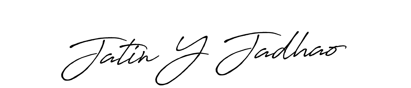 if you are searching for the best signature style for your name Jatin Y Jadhao. so please give up your signature search. here we have designed multiple signature styles  using Antro_Vectra_Bolder. Jatin Y Jadhao signature style 7 images and pictures png