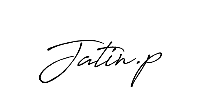 Make a beautiful signature design for name Jatin.p. With this signature (Antro_Vectra_Bolder) style, you can create a handwritten signature for free. Jatin.p signature style 7 images and pictures png