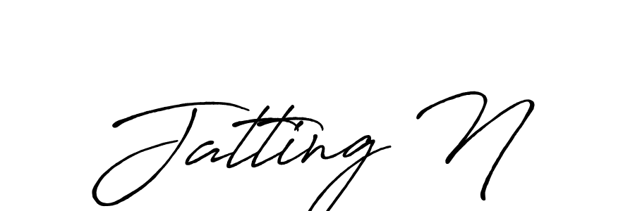 It looks lik you need a new signature style for name Jatting N. Design unique handwritten (Antro_Vectra_Bolder) signature with our free signature maker in just a few clicks. Jatting N signature style 7 images and pictures png