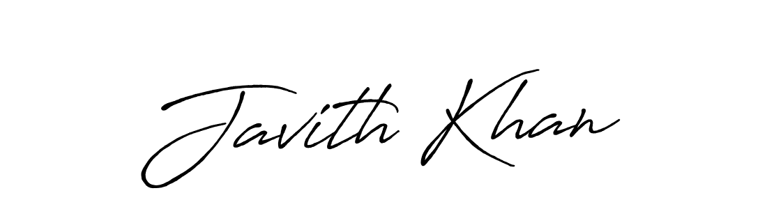 Antro_Vectra_Bolder is a professional signature style that is perfect for those who want to add a touch of class to their signature. It is also a great choice for those who want to make their signature more unique. Get Javith Khan name to fancy signature for free. Javith Khan signature style 7 images and pictures png