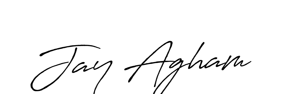 Also we have Jay Agham name is the best signature style. Create professional handwritten signature collection using Antro_Vectra_Bolder autograph style. Jay Agham signature style 7 images and pictures png