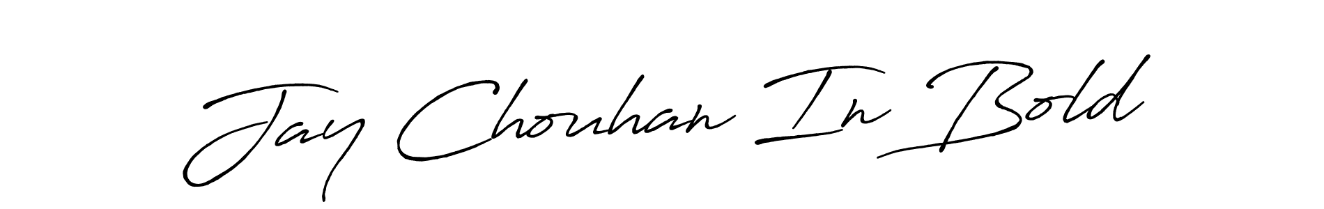 How to make Jay Chouhan In Bold signature? Antro_Vectra_Bolder is a professional autograph style. Create handwritten signature for Jay Chouhan In Bold name. Jay Chouhan In Bold signature style 7 images and pictures png