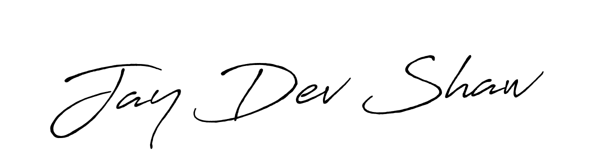 Also we have Jay Dev Shaw name is the best signature style. Create professional handwritten signature collection using Antro_Vectra_Bolder autograph style. Jay Dev Shaw signature style 7 images and pictures png