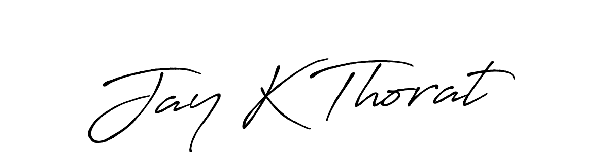 It looks lik you need a new signature style for name Jay K Thorat. Design unique handwritten (Antro_Vectra_Bolder) signature with our free signature maker in just a few clicks. Jay K Thorat signature style 7 images and pictures png