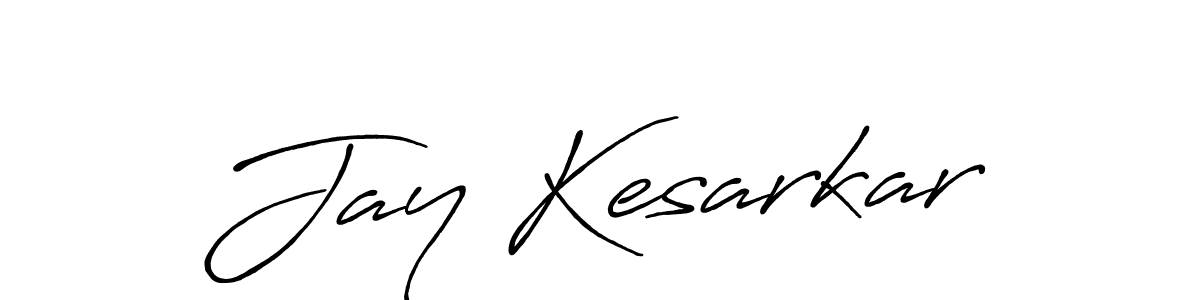 Design your own signature with our free online signature maker. With this signature software, you can create a handwritten (Antro_Vectra_Bolder) signature for name Jay Kesarkar. Jay Kesarkar signature style 7 images and pictures png