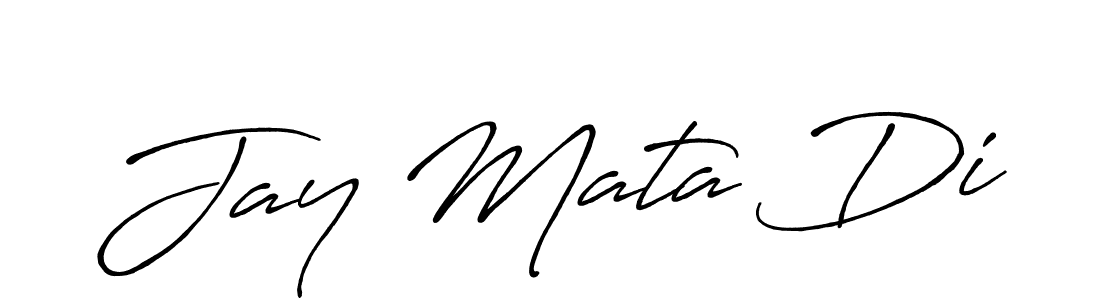 Jay Mata Di stylish signature style. Best Handwritten Sign (Antro_Vectra_Bolder) for my name. Handwritten Signature Collection Ideas for my name Jay Mata Di. Jay Mata Di signature style 7 images and pictures png