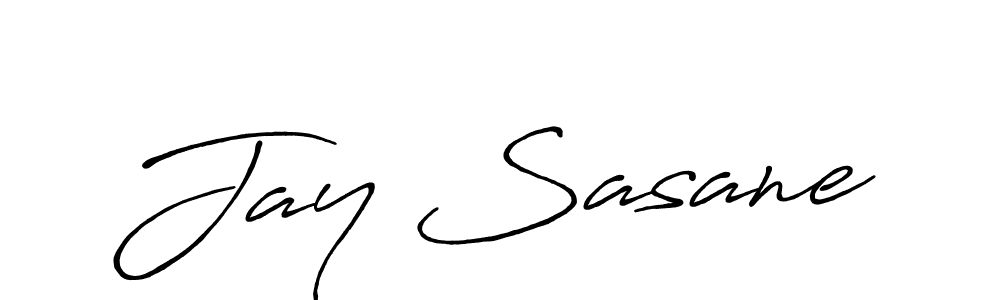 You should practise on your own different ways (Antro_Vectra_Bolder) to write your name (Jay Sasane) in signature. don't let someone else do it for you. Jay Sasane signature style 7 images and pictures png