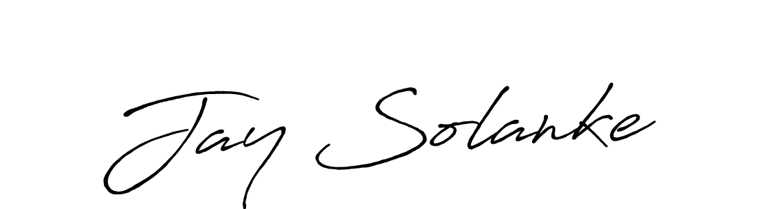 Design your own signature with our free online signature maker. With this signature software, you can create a handwritten (Antro_Vectra_Bolder) signature for name Jay Solanke. Jay Solanke signature style 7 images and pictures png