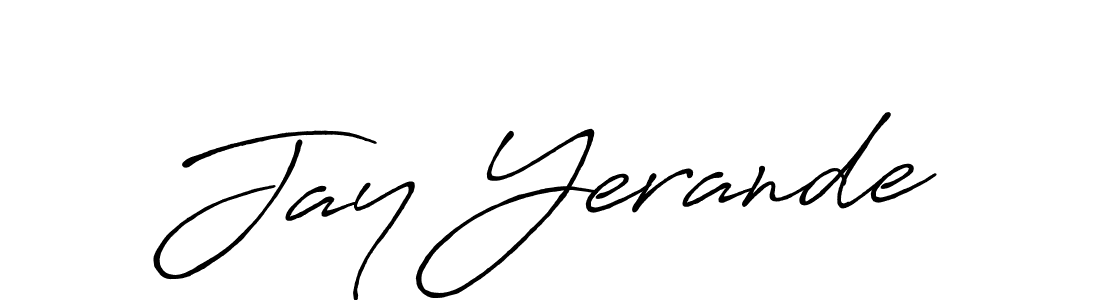 Create a beautiful signature design for name Jay Yerande. With this signature (Antro_Vectra_Bolder) fonts, you can make a handwritten signature for free. Jay Yerande signature style 7 images and pictures png