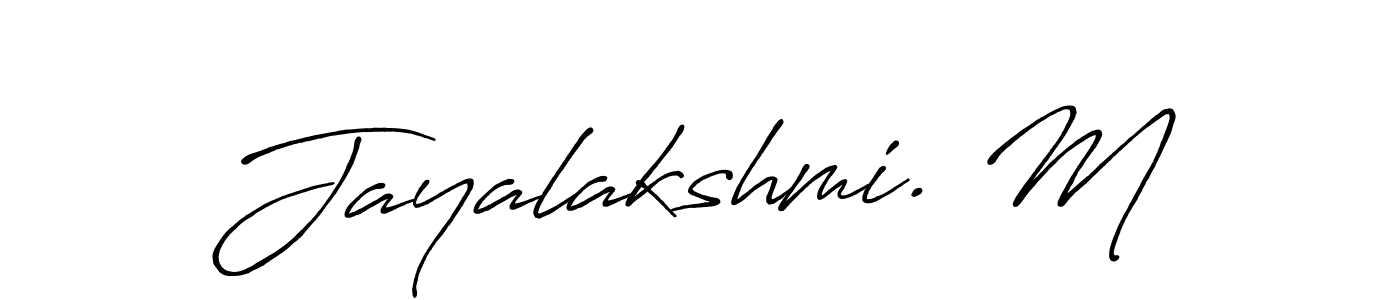 if you are searching for the best signature style for your name Jayalakshmi. M. so please give up your signature search. here we have designed multiple signature styles  using Antro_Vectra_Bolder. Jayalakshmi. M signature style 7 images and pictures png