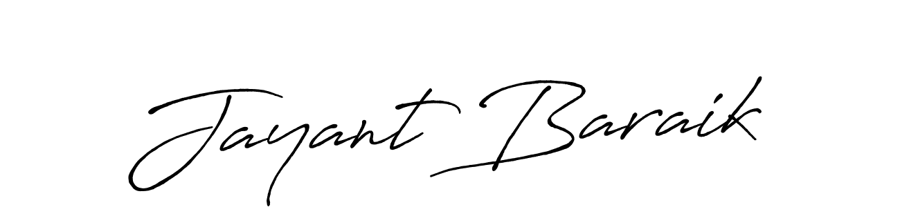 Make a short Jayant Baraik signature style. Manage your documents anywhere anytime using Antro_Vectra_Bolder. Create and add eSignatures, submit forms, share and send files easily. Jayant Baraik signature style 7 images and pictures png