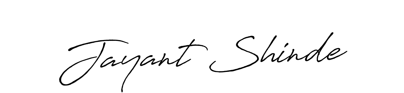 Make a beautiful signature design for name Jayant Shinde. With this signature (Antro_Vectra_Bolder) style, you can create a handwritten signature for free. Jayant Shinde signature style 7 images and pictures png