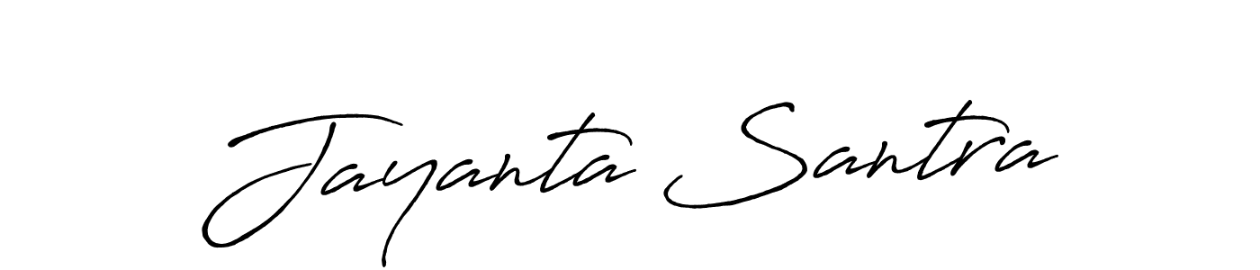 Create a beautiful signature design for name Jayanta Santra. With this signature (Antro_Vectra_Bolder) fonts, you can make a handwritten signature for free. Jayanta Santra signature style 7 images and pictures png