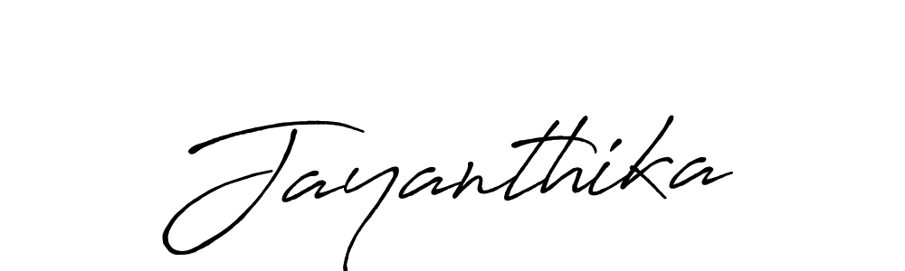 How to make Jayanthika name signature. Use Antro_Vectra_Bolder style for creating short signs online. This is the latest handwritten sign. Jayanthika signature style 7 images and pictures png