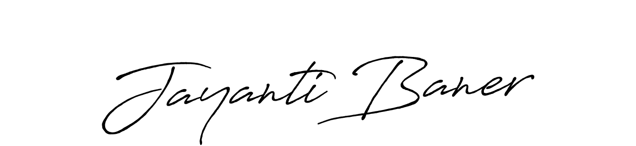 You should practise on your own different ways (Antro_Vectra_Bolder) to write your name (Jayanti Baner) in signature. don't let someone else do it for you. Jayanti Baner signature style 7 images and pictures png