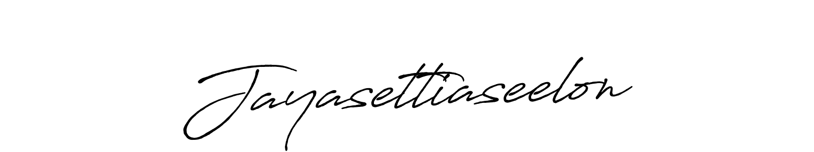 Also we have Jayasettiaseelon name is the best signature style. Create professional handwritten signature collection using Antro_Vectra_Bolder autograph style. Jayasettiaseelon signature style 7 images and pictures png