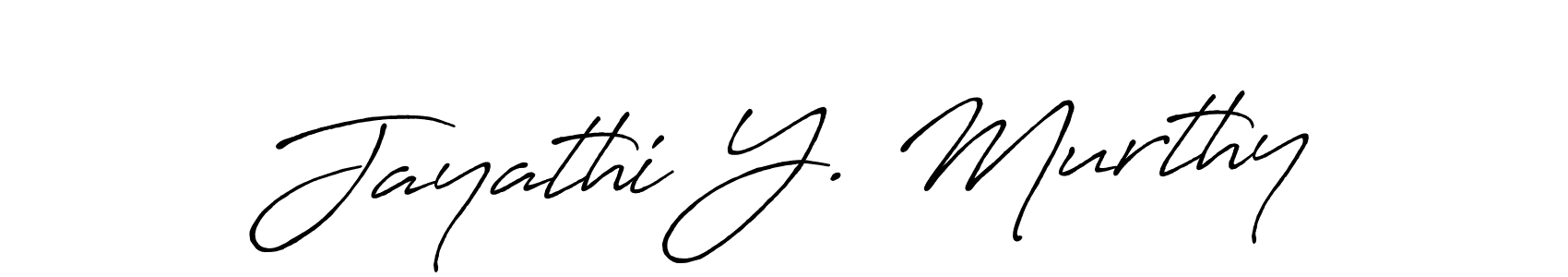 How to make Jayathi Y. Murthy name signature. Use Antro_Vectra_Bolder style for creating short signs online. This is the latest handwritten sign. Jayathi Y. Murthy signature style 7 images and pictures png