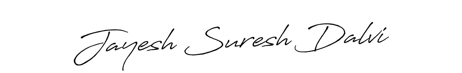 Create a beautiful signature design for name Jayesh Suresh Dalvi. With this signature (Antro_Vectra_Bolder) fonts, you can make a handwritten signature for free. Jayesh Suresh Dalvi signature style 7 images and pictures png