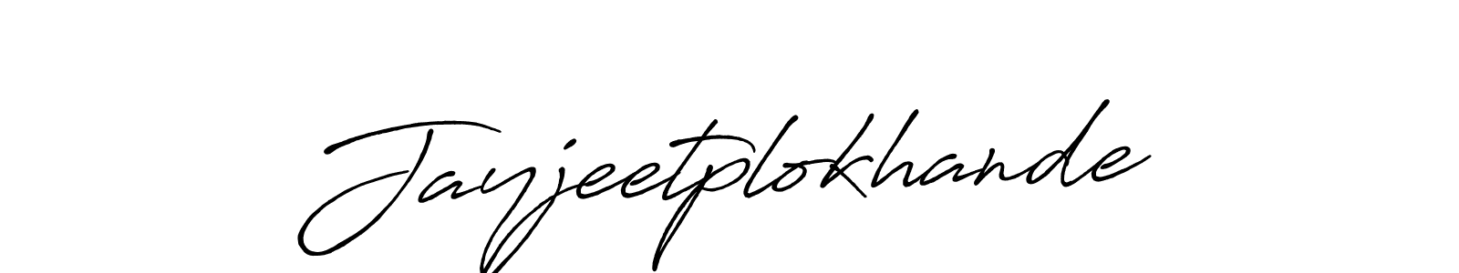 Design your own signature with our free online signature maker. With this signature software, you can create a handwritten (Antro_Vectra_Bolder) signature for name Jayjeetplokhande. Jayjeetplokhande signature style 7 images and pictures png